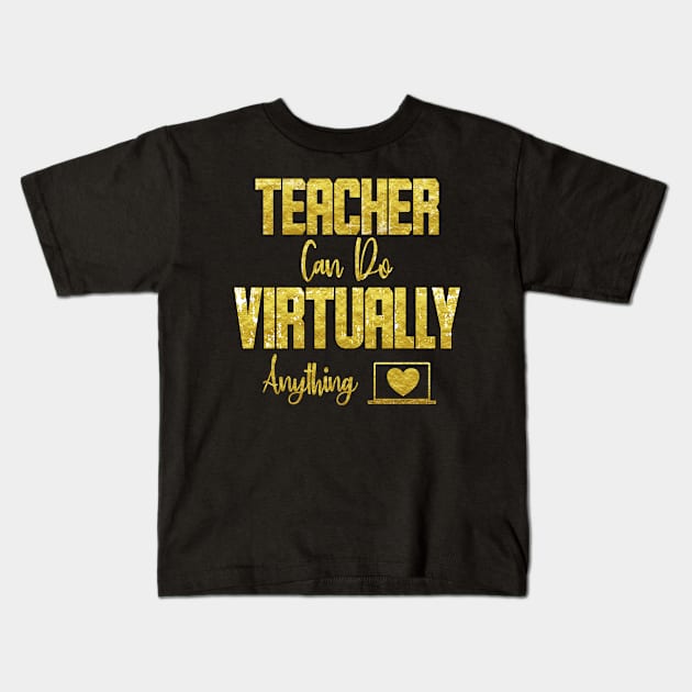 Teachers can do virtually anything Shirt Kids T-Shirt by Johner_Clerk_Design